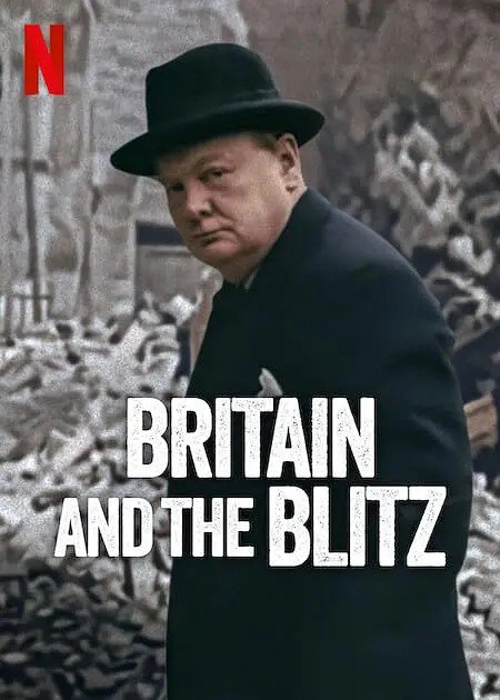 伦敦大轰炸：英国抵抗故事  Britain and the Blitz (2025)